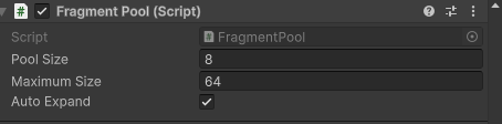 Fragment Pool Inspector with Pool Size 8, Maximum Size 64 and Auto Expand enabled