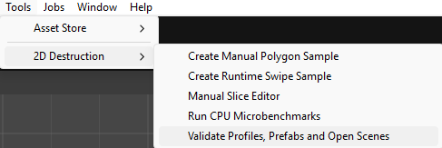 Tools menu showing Manual Polygon and Runtime Swipe sample creation, Manual Slice Editor, microbenchmarks and project validation