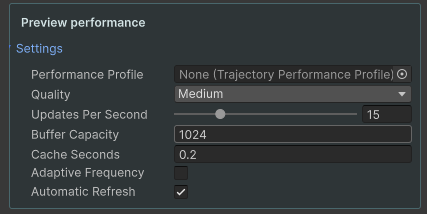 Preview performance profile, updates per second, buffer and cache settings